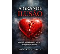 A Grande Ilusão