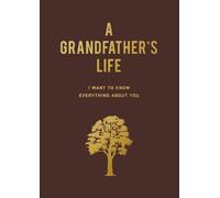 A Grandfather's Life (Tascabile)