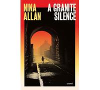 A Granite Silence : a mesmerising historical novel about a notorious true crime case