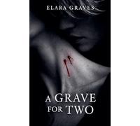 A Grave For Two: 1