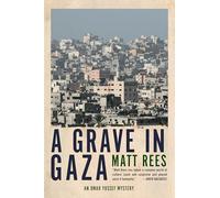 A Grave in Gaza: 2