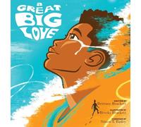 A Great, Big Love