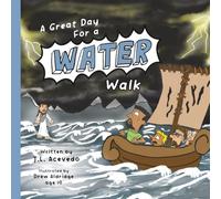 A Great Day For A Water Walk