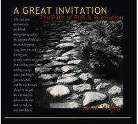 A Great Invitation: The Path of Risk and Revelation