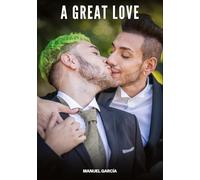 A Great Love: Gay Erotic Stories of Extreme Sex for Mature Men: 74
