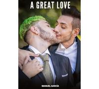 A Great Love: Gay Erotic Stories of Extreme Sex for Mature Men: 74