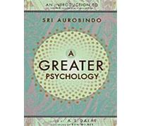 A GREATER PSYCHOLOGY
