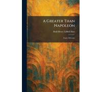 A Greater Than Napoleon: Scipio Africanus