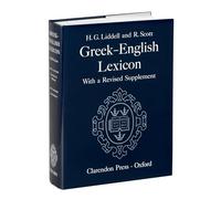 A Greek-English Lexicon: With a Revised Supplement