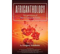 A Gregory Frankson AfriCANthology (Tascabile) Africanthology
