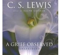 A Grief Observed (Library Edition) by C.S. Lewis (2005-10-02)