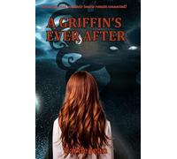 A Griffin's Ever After