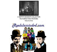 A Griffith Biograph Collection Featuring Mary Pickford, Volume One (DVD)