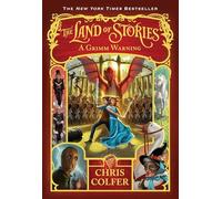 Chris Colfer The Land of Stories: A Grimm Warning (Tascabile)