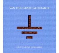 Van Der Graaf Generator A Grounding in Numbers (CD) Album