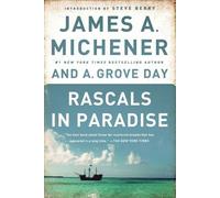 A. Grove Day James A. Michener Rascals in Paradise (Tascabile)
