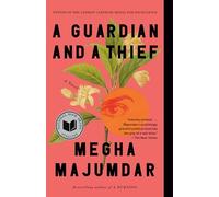 Megha Majumdar A Guardian and a Thief (Tascabile)