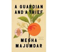 Megha Majumdar A Guardian and a Thief: Oprah's Book Club (Copertina rigida)