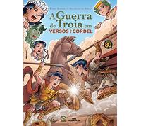 A Guerra de Troia em Versos de Cordel (Em Portuguese do Brasil)