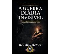 A GUERRA DIÁRIA INVISÍVEL: Como os pequenos compromissos decidem a vitória a longo prazo