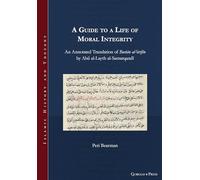 A Guide to a Life of Moral Integrity: An Annotated Translation of Bust¿n al-¿¿rif¿n by Ab¿ al-Layth al-Samarqand¿: 35