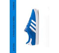 Josh Sims A Pocket Guide to Adidas (Copertina rigida) Pocket Guides to Fashion