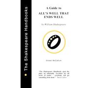 A Guide to All's Well That Ends Well