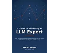 A Guide to Becoming an LLM Expert
