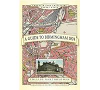 A Guide to Birmingham 1924 (Copertina rigida)