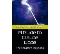 A Guide to Claude Code: The Creator's Playbook