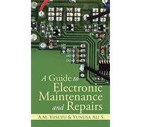 A Guide to Electronic Maintenance and Repairs