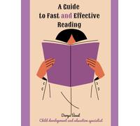 A Guide to Fast and Effective Reading