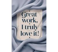 A Guide to Great Work: Harnessing Passion for Excellence,Ideal for Note-Taking, Journaling, and Planning,120 pages ,linde, 6" x 9"