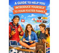 A guide to help You introduce yourself to your foster family