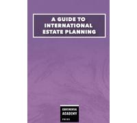 A Guide to International Estate Planning