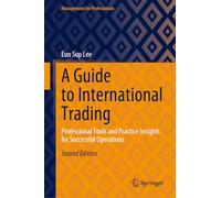 A Guide to International Trading: Professional Tools and Practice Insights for Successful Operations