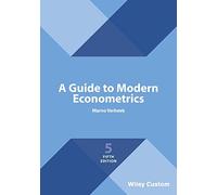A Guide to Modern Econometrics