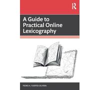 A Guide to Practical Online Lexicography