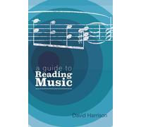 A Guide to Reading Music