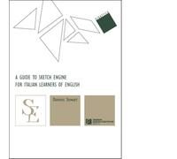 Libri Dominic Stewart - A Guide To Sketch Engine For Italian Learners Of English