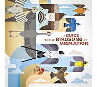 Various Artists - A Guide To The Birdsong Of Migration (LP)