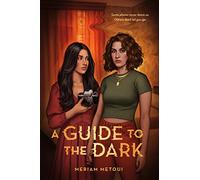 A Guide to the Dark