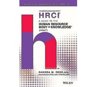A Guide to the Human Resource Body of Knowledge