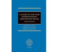 A Guide to the ICDR International Arbitration Rules