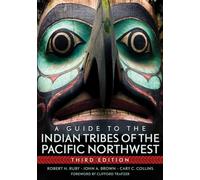 Robert H. Ruby John A. Brown A Guide to the Indian Tribes of the Pa (Tascabile)