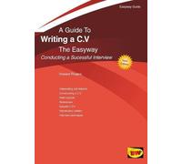 A Guide To Writing A C.V. The Easyway Conducting A Successful Interview