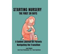 A Guided Journal for Parents Navigating the Transition