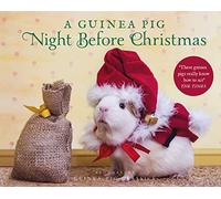 Clement Clarke Moore Tess Ne A Guinea Pig Night Before Chris (Copertina rigida)