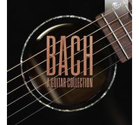 Johann Sebastian Bach Bach: A Guitar Collection (CD) Box Set