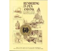 A Guptill Rendering in Pen and Ink - 60th Anniversary Editio n (Tascabile)